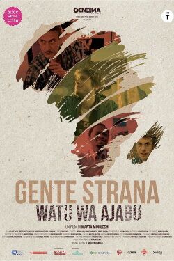 Gente strana - Watu Wa Ajabu (2022) Gente strana - Watu Wa Ajabu (2022)