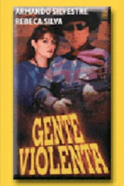 Gente violenta (1979) Gente violenta (1979)