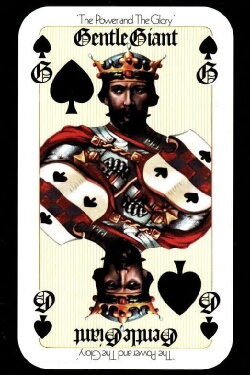 Gentle Giant: The Power and the Glory (2014)