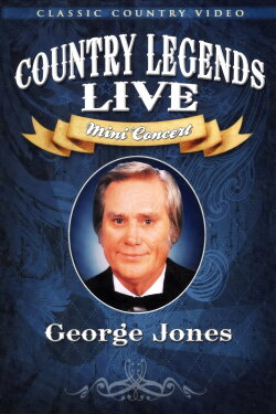 George Jones: Country Legends Live (2007) George Jones: Country Legends Live (2007)