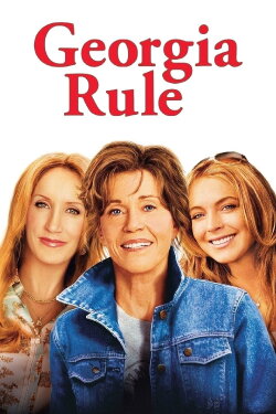 Georgia Rule (2007) Georgia Rule (2007)