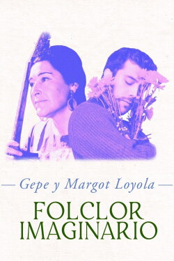 Gepe y Margot Loyola: Folclor imaginario (2019)