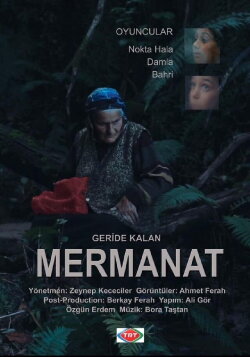 Geride Kalan Mermanat (2016) Geride Kalan Mermanat (2016)
