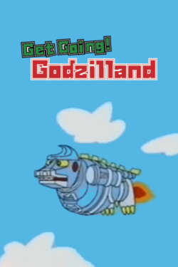 Get Going! Godzilland: Addition (1996)