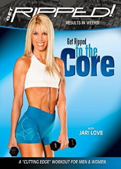 Get Ripped! with Jari Love: Get Ripped to the Core (2006) Get Ripped! with Jari Love: Get Ripped to the Core (2006)