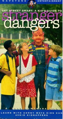 Get Street Smart: A Kid's Guide to Stranger Dangers (1995) Get Street Smart: A Kid's Guide to Stranger Dangers (1995)