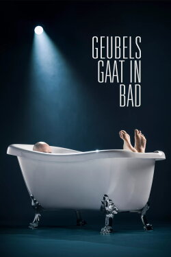 Philippe Geubels: Geubels gaat in bad (2024) Philippe Geubels: Geubels gaat in bad (2024)