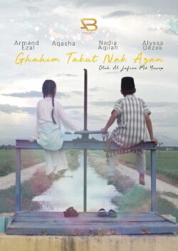 Ghahim Takut Nak Azan (2018) Ghahim Takut Nak Azan (2018)