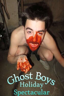 Ghost Boys Holiday Spectaculer (2023) Ghost Boys Holiday Spectaculer (2023)