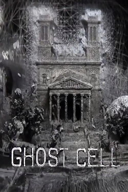 Ghost Cell (2015) Ghost Cell (2015)