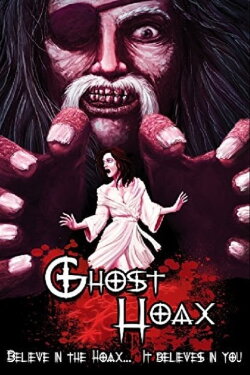 Ghost Hoax (2010)