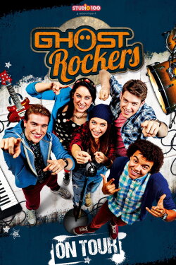 Ghost Rockers: On Tour (2016) Ghost Rockers: On Tour (2016)