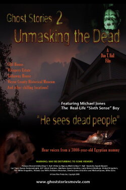 Ghost Stories: Unmasking the Dead (2008) Ghost Stories: Unmasking the Dead (2008)