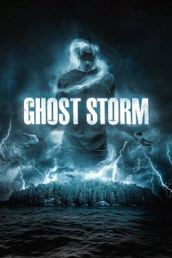 Ghost Storm (2012) Ghost Storm (2012)