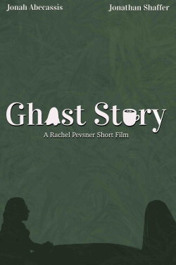 Ghost Story - A Rachel Pevsner Short Film (2022) Ghost Story - A Rachel Pevsner Short Film (2022)