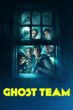 Ghost Team (2016) Ghost Team (2016)