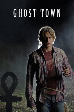 Ghost Town (2009) Ghost Town (2009)