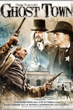Ghost Town: The Movie (2008) Ghost Town: The Movie (2008)