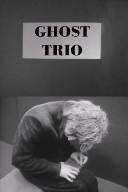 Ghost Trio (1977) Ghost Trio (1977)