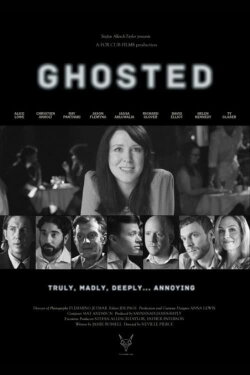 Ghosted (2016) Ghosted (2016)