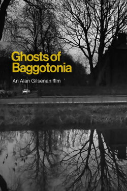 Ghosts of Baggotonia (2022) Ghosts of Baggotonia (2022)