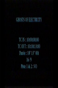 Ghosts of Electricity (1997)