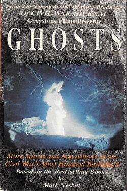 Ghosts of Gettysburg 2 (1995) Ghosts of Gettysburg 2 (1995)
