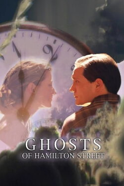 Ghosts of Hamilton Street (2003) Ghosts of Hamilton Street (2003)
