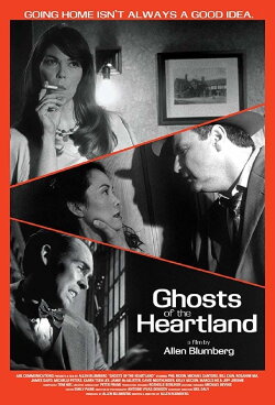 Ghosts of the Heartland (2007) Ghosts of the Heartland (2007)