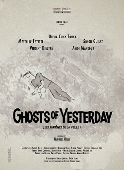 Ghosts of Yesterday (2017) Ghosts of Yesterday (2017)