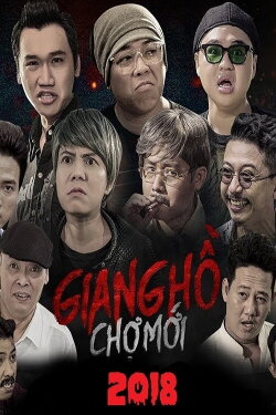 Giang Hồ Chợ Mới (2018)