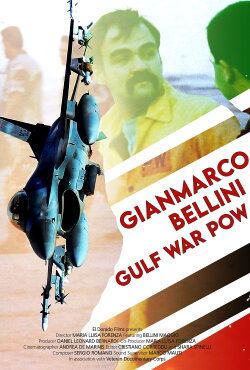 Gianmarco Bellini: Gulf War POW (2023) Gianmarco Bellini: Gulf War POW (2023)