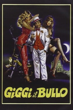 Giggi il bullo (1982) Giggi il bullo (1982)
