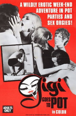 Gigi Goes to Pot (1970) Gigi Goes to Pot (1970)