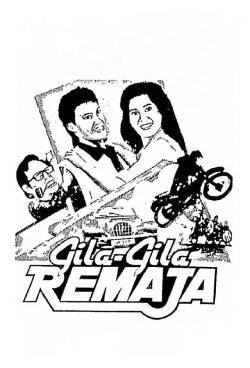 Gila-Gila Remaja (1985) Gila-Gila Remaja (1985)
