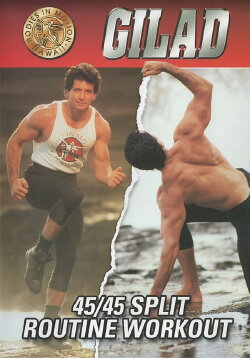 Gilad: 45/45 Split Routine Workout (1990)