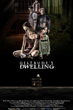 Giltrude's Dwelling (2019) Giltrude's Dwelling (2019)
