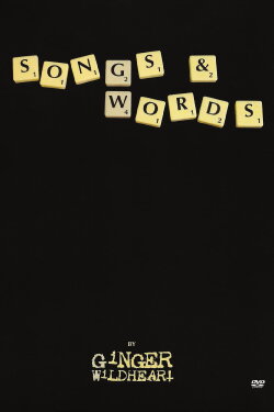 Ginger Wildheart: Songs & Words (2015) Ginger Wildheart: Songs & Words (2015)