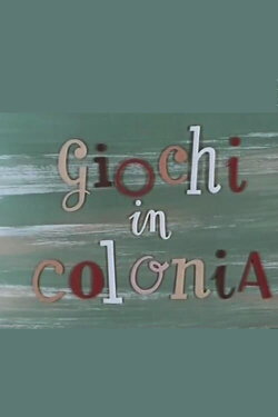 Giochi di colonia (1959) Giochi di colonia (1959)