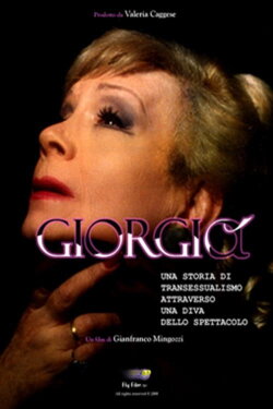 Giorgio/Giorgia - Storia di una voce (2009) Giorgio/Giorgia - Storia di una voce (2009)