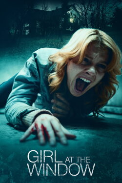 Girl at the Window (2022) Girl at the Window (2022)