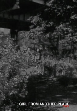 Girl From Another Place (2017)