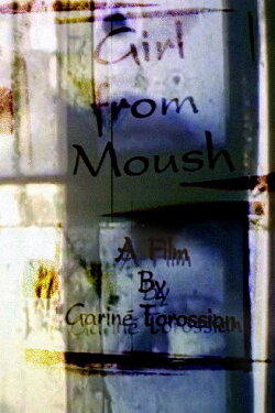 Girl from Moush (1994) Girl from Moush (1994)