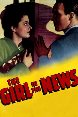 Girl in the News (1940) Girl in the News (1940)