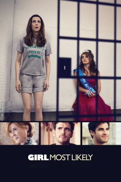 Girl Most Likely (2012) Girl Most Likely (2012)