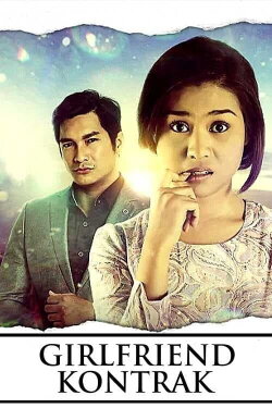 Girlfriend Kontrak (2015) Girlfriend Kontrak (2015)
