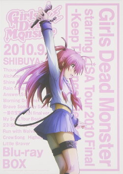 Girls Dead Monster starring LiSA Tour 2010- Keep The Angel Beats! (2011) Girls Dead Monster starring LiSA Tour 2010- Keep The Angel Beats! (2011)