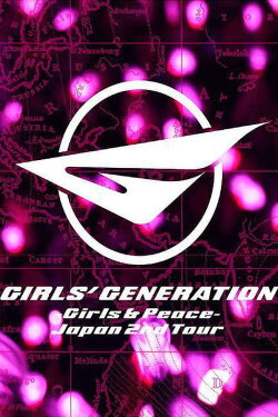 Girls' Generation ~Girls & Peace~ Japan 2nd Tour (2013) Girls' Generation ~Girls & Peace~ Japan 2nd Tour (2013)