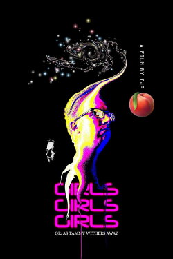 Girls! Girls! Girls! Or: As Tammy Withers Away (2018)