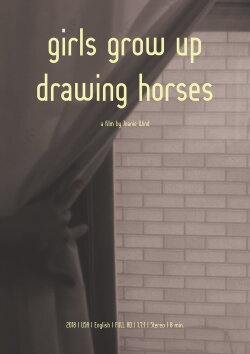 Girls Grow Up Drawing Horses (2020)